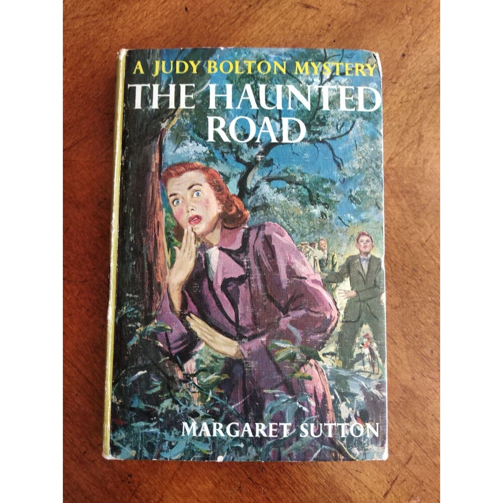 Vintage 1954 1st Ed? Judy Bolton The Haunted Road by Margaret Sutton Hardcover